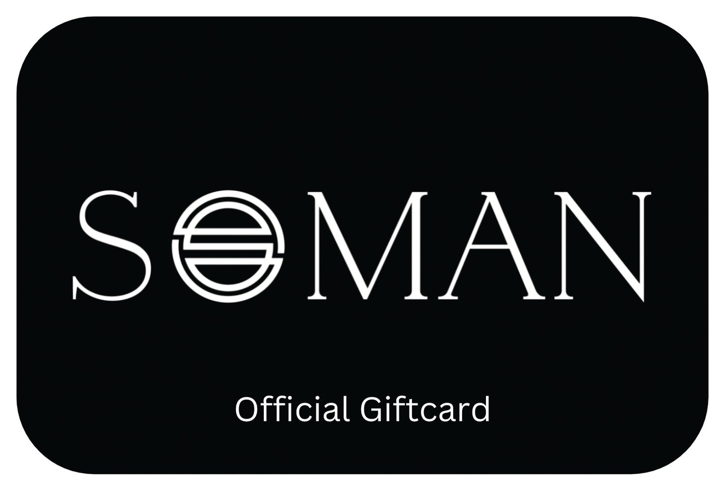 SOMAN™ Gift Card - Soman